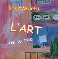 Bix&Marki CD l'art